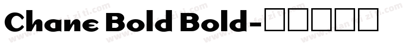 Chane Bold Bold字体转换